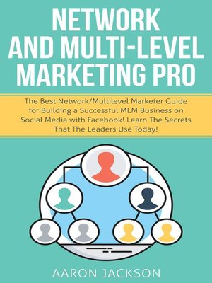 Network and Multi-Level Marketing Pro - ebook